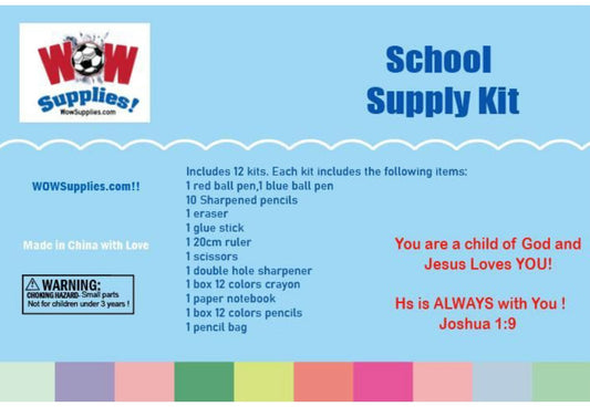 WOW School       Supply Kit! (Sold in groups of 12 kits)